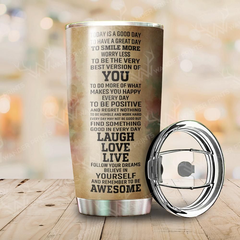 Bigfoot Tumbler Today Is A Good Day Laugh Love Live Tumbler Cup 20 oz