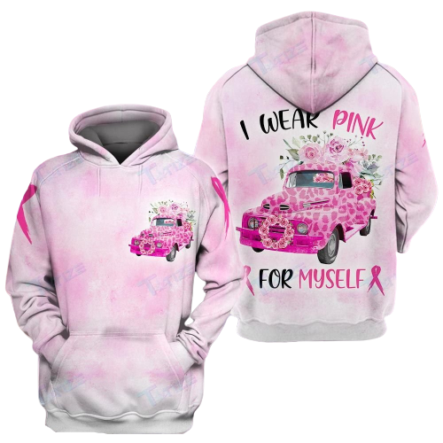 Gifury Breast Cancer Shirt Truck Flowers I Wear Pink For Myself Breast Cancer Hoodie Breast Cancer Hoodie Breast Cancer Apparel 2022