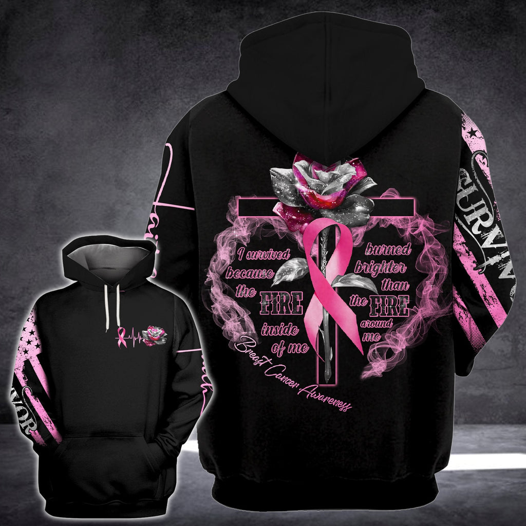 Gifury Breast Cancer Shirt I Survived Because The Fire Inside Of Me Burned Brighter Than The Fire Around Me Hoodie Breast Cancer Hoodie 2022