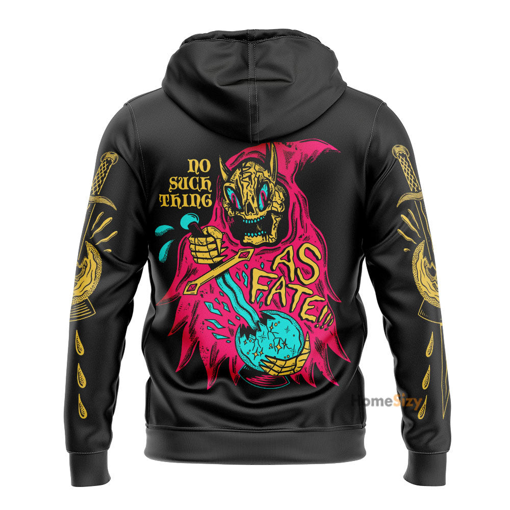 No Such Thing As Fate Custom Hoodie QT208522Hf