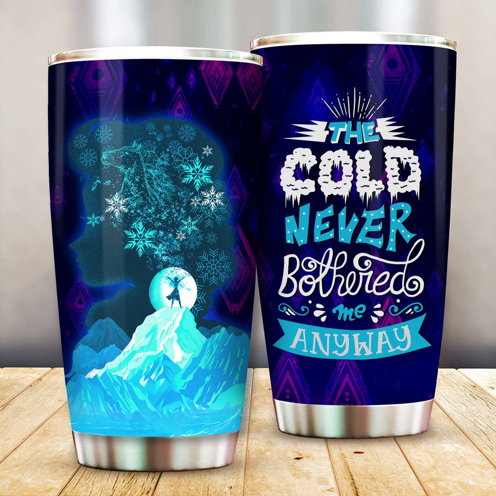  DN Tumbler Frozen The Cold Never Bothered Me Anyway Tumbler Cup Awesome DN Frozen Travel Mug