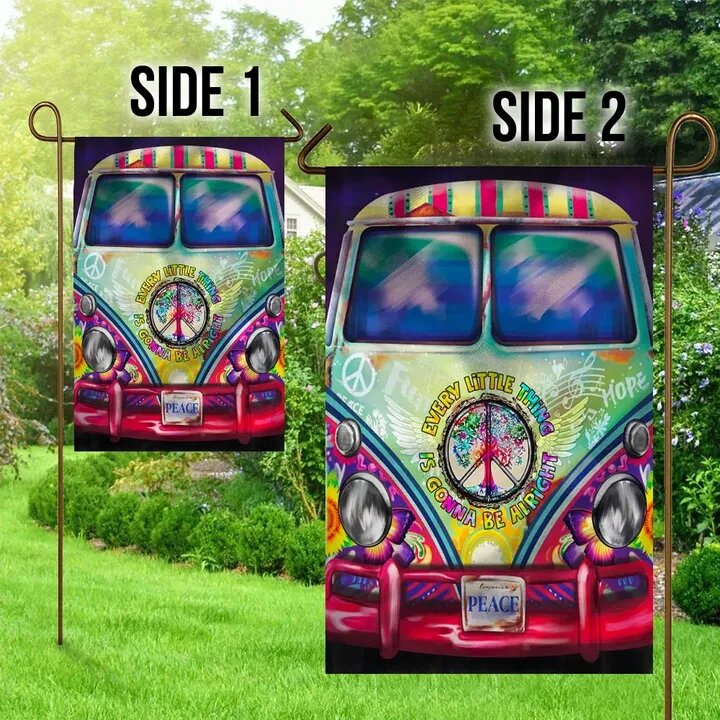 Hippie Garden Flag Every Little Thing Is Gonna Be Alright Van House Flag