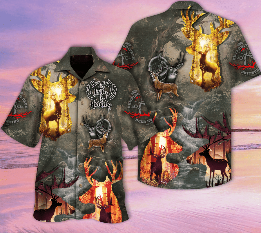 Gifury Deer Hunting Shirts Hunting Aloha Shirt Deer I Rather Be Hunting Hawaiian Shirt 2022