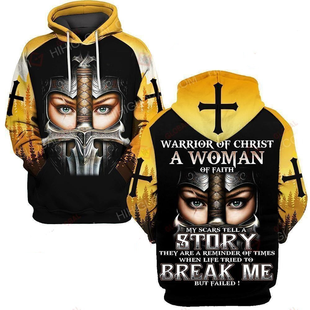  Jesus Shirt Warrior Of Christ A Woman Of Faith My Scars Tell A Story T-shirt Hoodie Adult Full Print