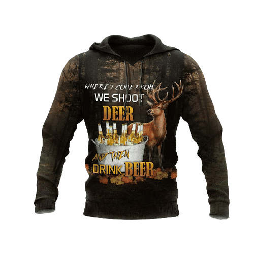 Gifury Hunting Beer Hoodie Where I Come From We Shoot Deer And Then Drink Beer Brown Hoodie Hunting Apparel 2023