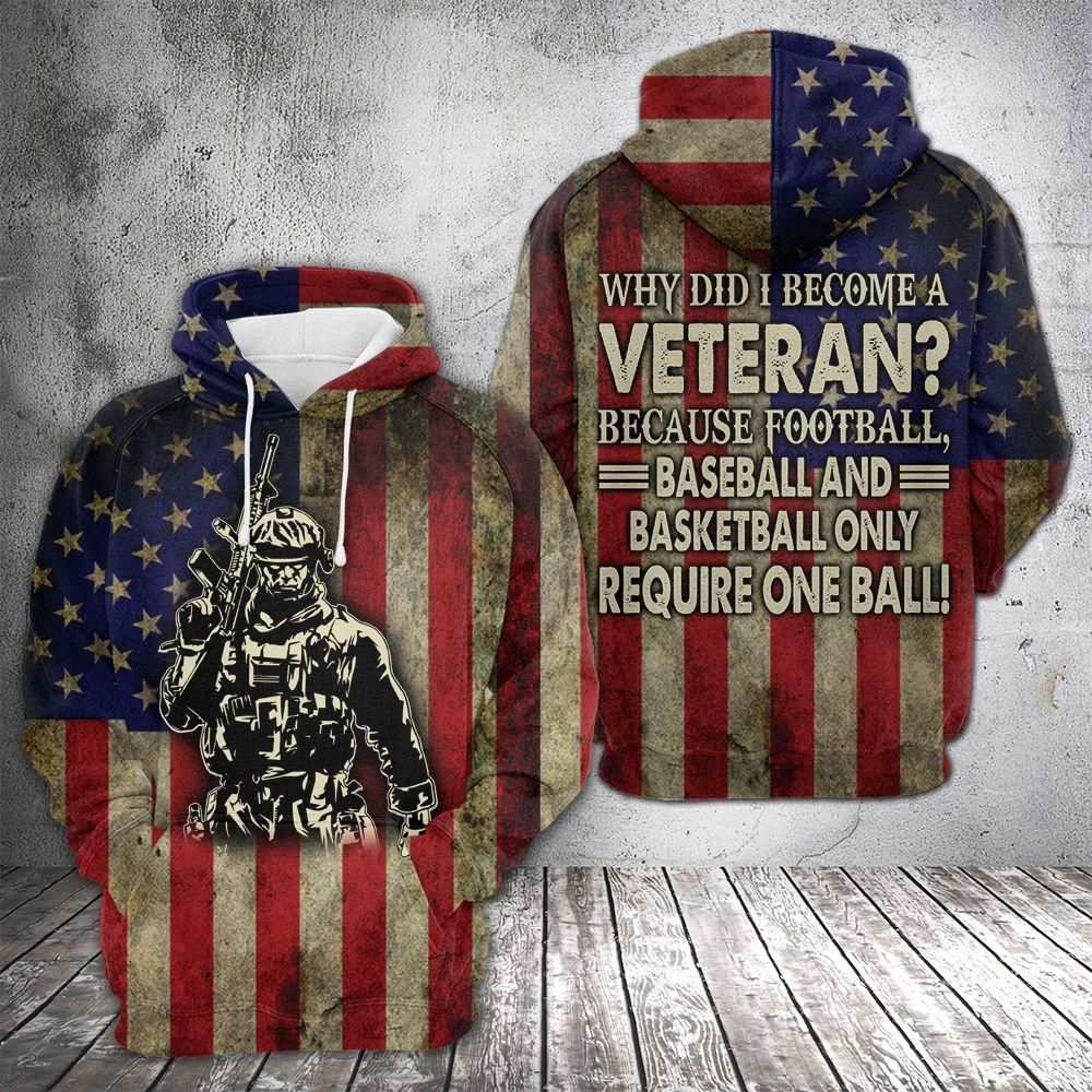 Veteran Hoodie American Flag Why Did I Become A Veteran Hoodie Apparel Adult Full Print