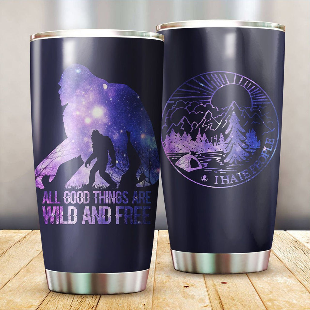 Bigfoot Camping Tumbler 20 oz All Good Things Are Wild And Free Tumbler Cup 20 oz