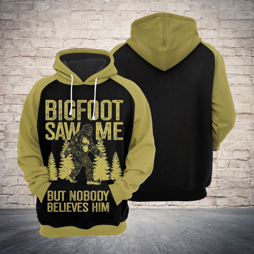 Bigfoot Hoodie Bigfoot Saw Me But Nobody Believes Him Hoodie Apparel Adult Full Print Full Size