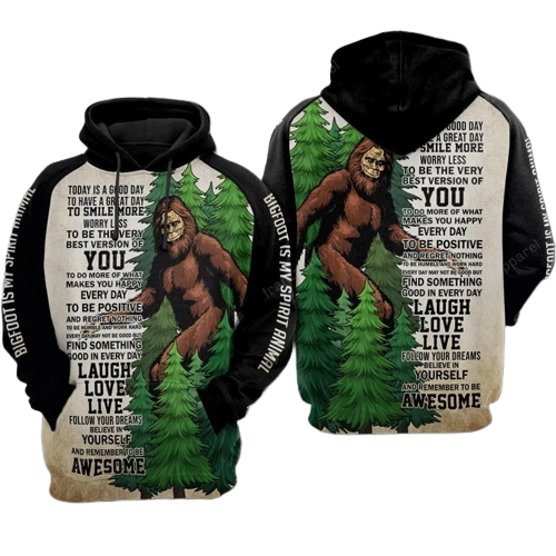 Bigfoot Hoodie Today Is A Good Day To Have A Great Day Hoodie Apparel Adult Full Size