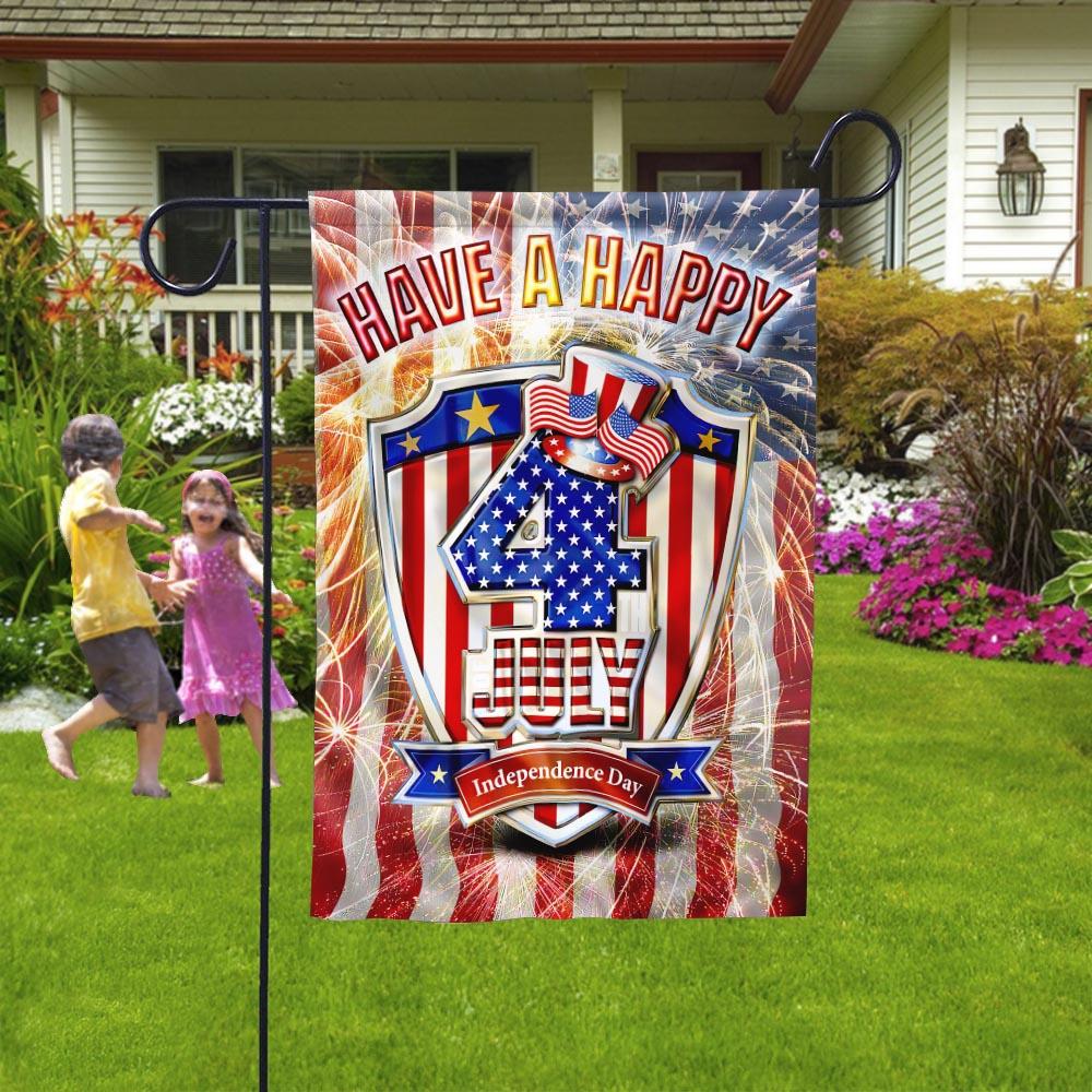 4th Of July Flags Have A Happy Independence Day Garden Flag Fourth Of July Flag
