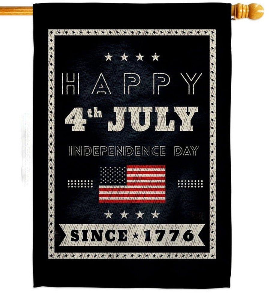 Independence Day Flags Happy 4th Of July Since 1776 Black Garden And House Flag
