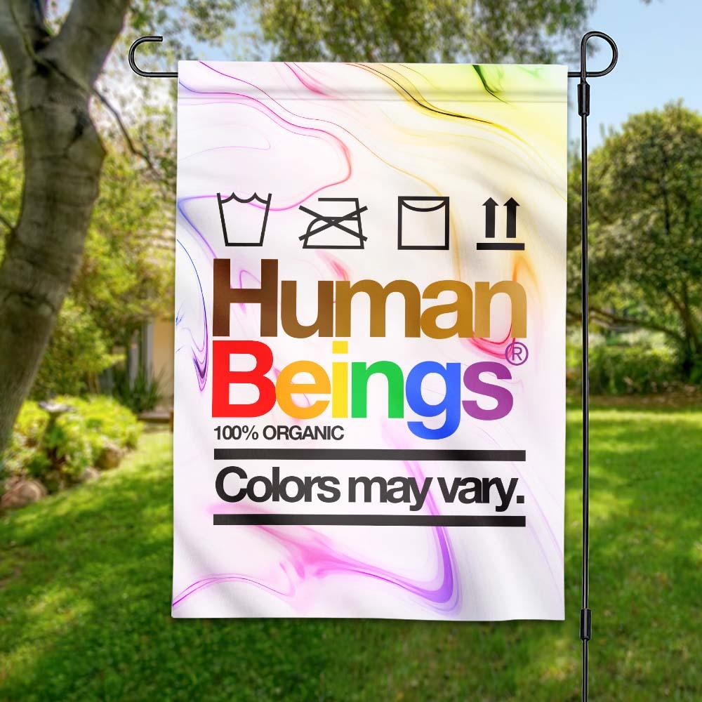 LGBT Melanin Garden Flag Human Beings Colors May Vary House Flag Pride Month Gift