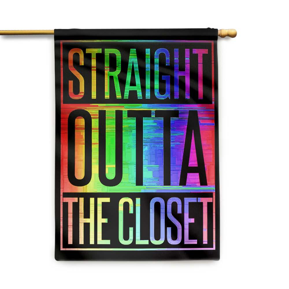  LGBT Pride House Flag Straight Outta The Closet Garden Flag Pride Month Gift