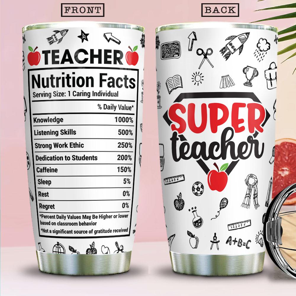 Gifury Teacher Tumbler 20 Oz Teacher Nutrition Facts Super Teacher White Tumbler Cup Teacher Tumbler 2022