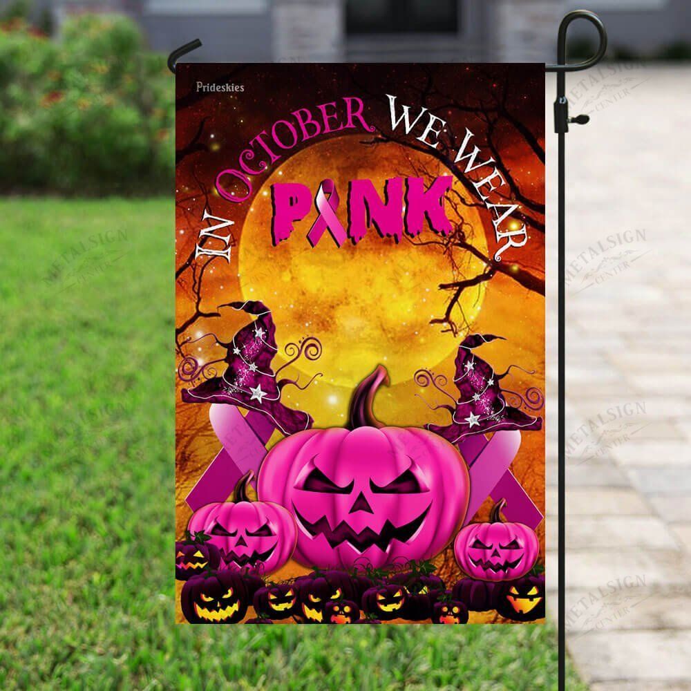 Gifury Halloween Flag In October We Wear Pink Pumpkin Halloween Night Pink Orange Flag Halloween Garden Flag 2022