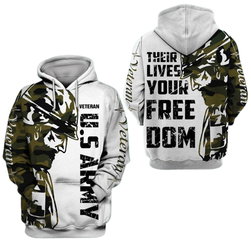 Veteran U.S Army Hoodie Their Lives Your Freedom Hoodie