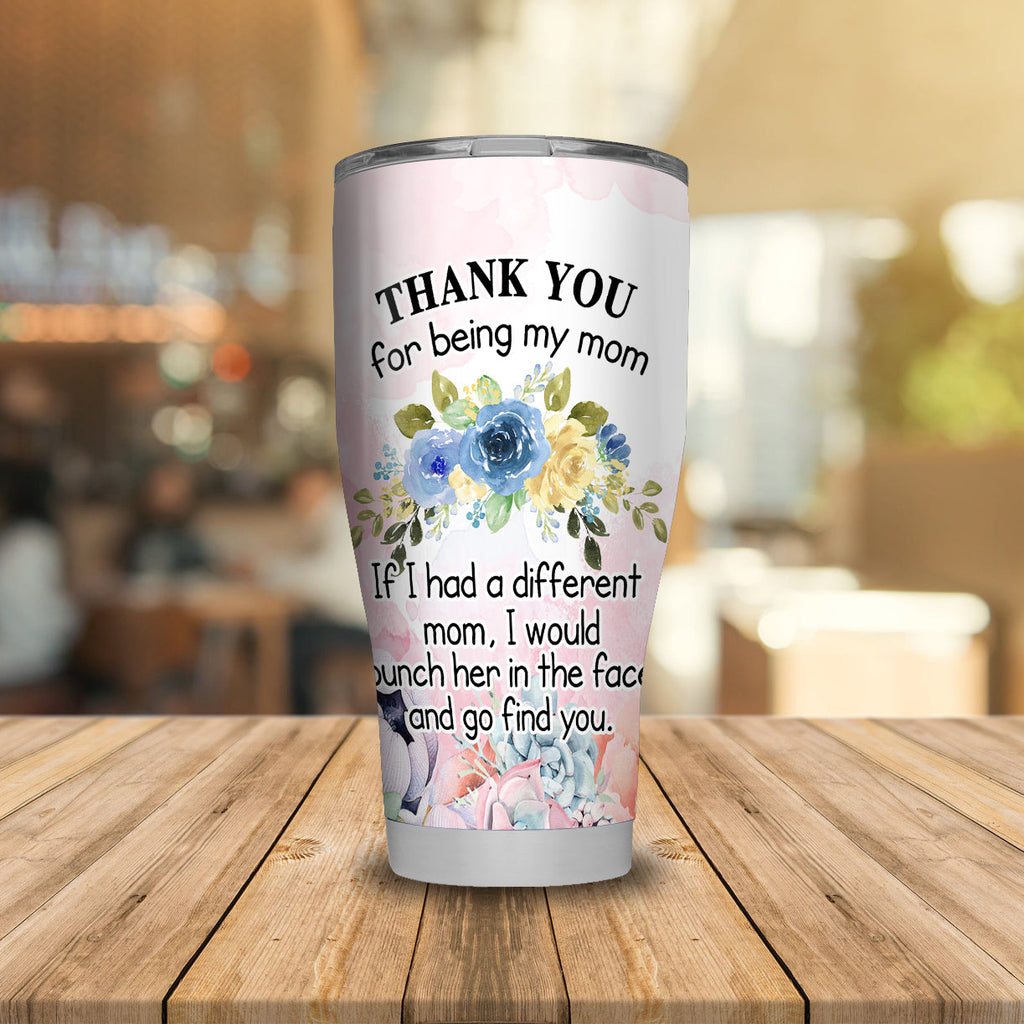 Gifury Mother Tumbler 20 oz Mothers Travel Mug Thank You For Being My Mom Sublimation Tumbler Pink Mothers Day Gift 2022