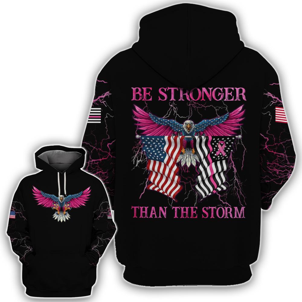 Gifury Breast Cancer Shirt Be Stronger The Storm Eagle American Flag Thunder Black Hoodie Breast Cancer Hoodie 2022