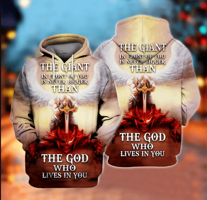  Jesus Hoodie The Giant In Front Of You Is Never Bigger Than The God Who Lives In You Hoodie Adult Full Print