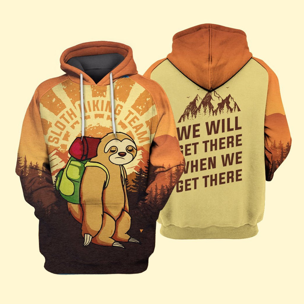  Sloth Hiking T-shirt Sloth Hiking Team We Will When We Get There Orange T-shirt Hoodie Adult Full Print