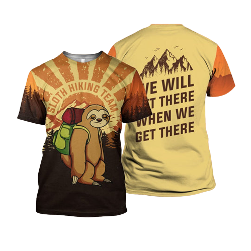  Sloth Hiking T-shirt Sloth Hiking Team We Will When We Get There Orange T-shirt Hoodie Adult Full Print