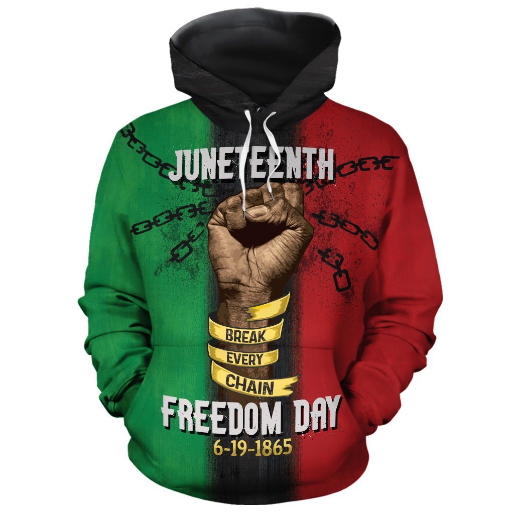 Juneteenth Hoodie Break Every Chain Freedom Day 1865 Hoodie Apparel Adult Full Print Colorful
