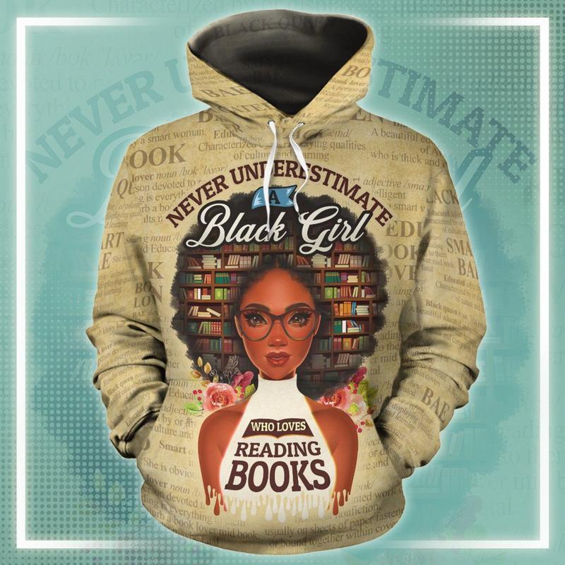 Gifury Book Hoodie Never Underestimate A Black Girl Who Loves Reading Book Hoodie Book Apparel 2022