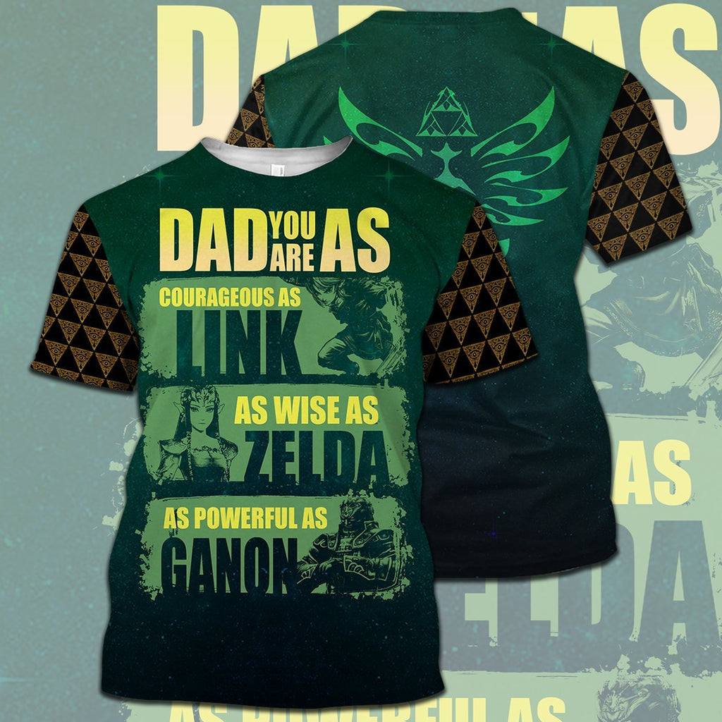  Legend Of Zelda Father T-shirt Dad You Are As Courage As Link Wise As Zelda T-shirt Father's Day Gift Legend Of Zelda Hoodie 