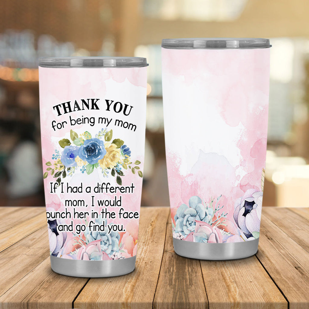 Gifury Mother Tumbler 20 oz Mothers Travel Mug Thank You For Being My Mom Sublimation Tumbler Pink Mothers Day Gift 2023