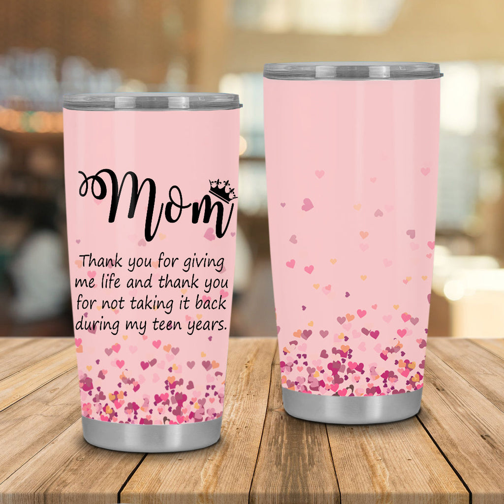 Gifury Mother Tumbler 20 oz Mothers Travel Mug Mom Thank You For Giving Me Life Sublimation Tumbler Pink Mothers Day Gift 2023