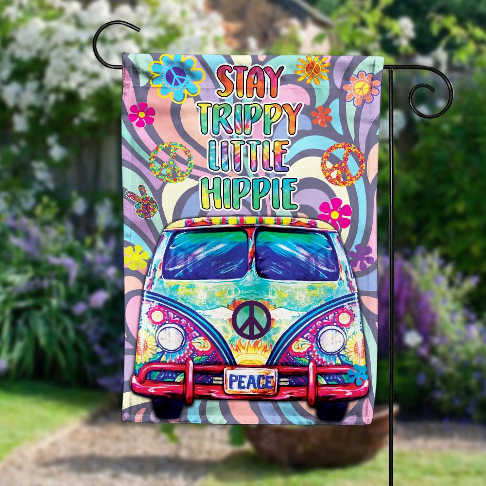  Hippie House Flag Stay Trippy Little Hippie Van Colorful Garden Flag