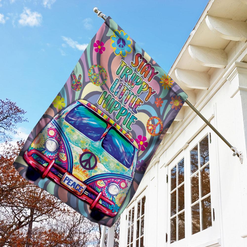  Hippie House Flag Stay Trippy Little Hippie Van Colorful Garden Flag