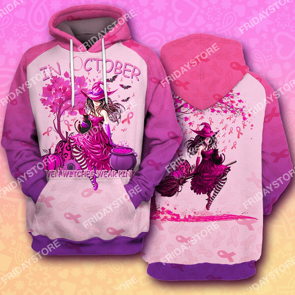 Gifury Breast Cancer Hoodie In October Even Witches Wear Pink - Breast Cancer T-shirt Breast Cancer Shirt 2022