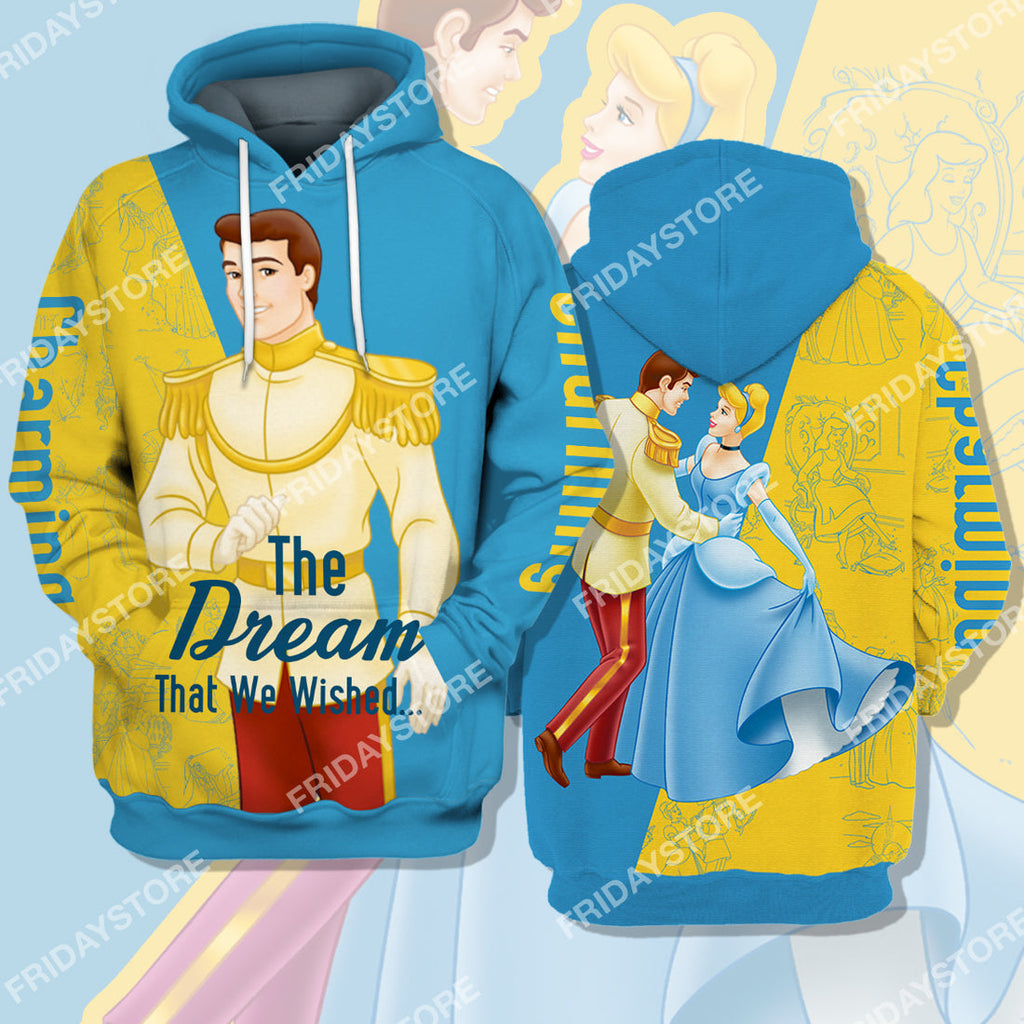  DN Cinderella T-shirt Charming The Dream That We Wished Cinderella Couple T-shirt Amazing DN Cinderella Hoodie Sweater Tank