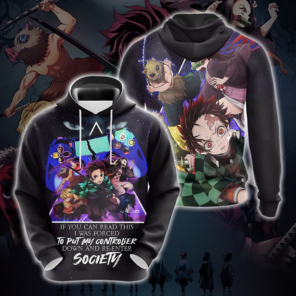  Demon Slayer Shirt If You Can Read This I Was Forced To Put My Controller Down And Re-Enter Society Hoodie Demon Slayer Hoodie