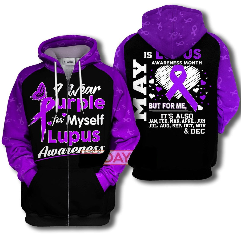 I Wear Purple For Myself Lupus Awareness 3D Print Hoodie T-shirt