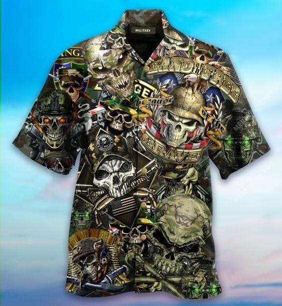 Military Aloha Shirt Skull Soldier Land Of The Free Because Of The Brave Hawaiian Shirt