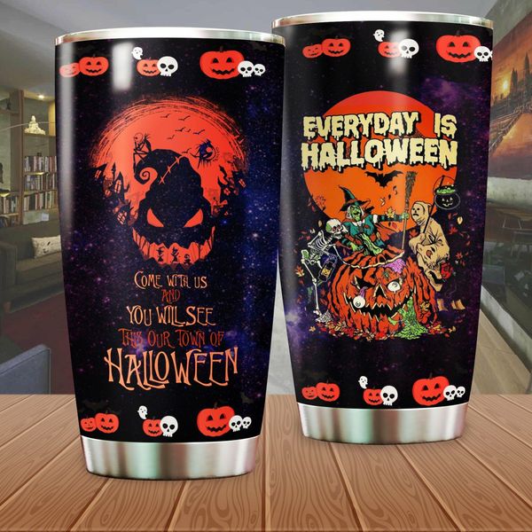 Gifury Halloween Tumbler Cup 20 Oz Come With Us And You Will See Everyday Is Halloween Tumbler Halloween Travel Mug 2022