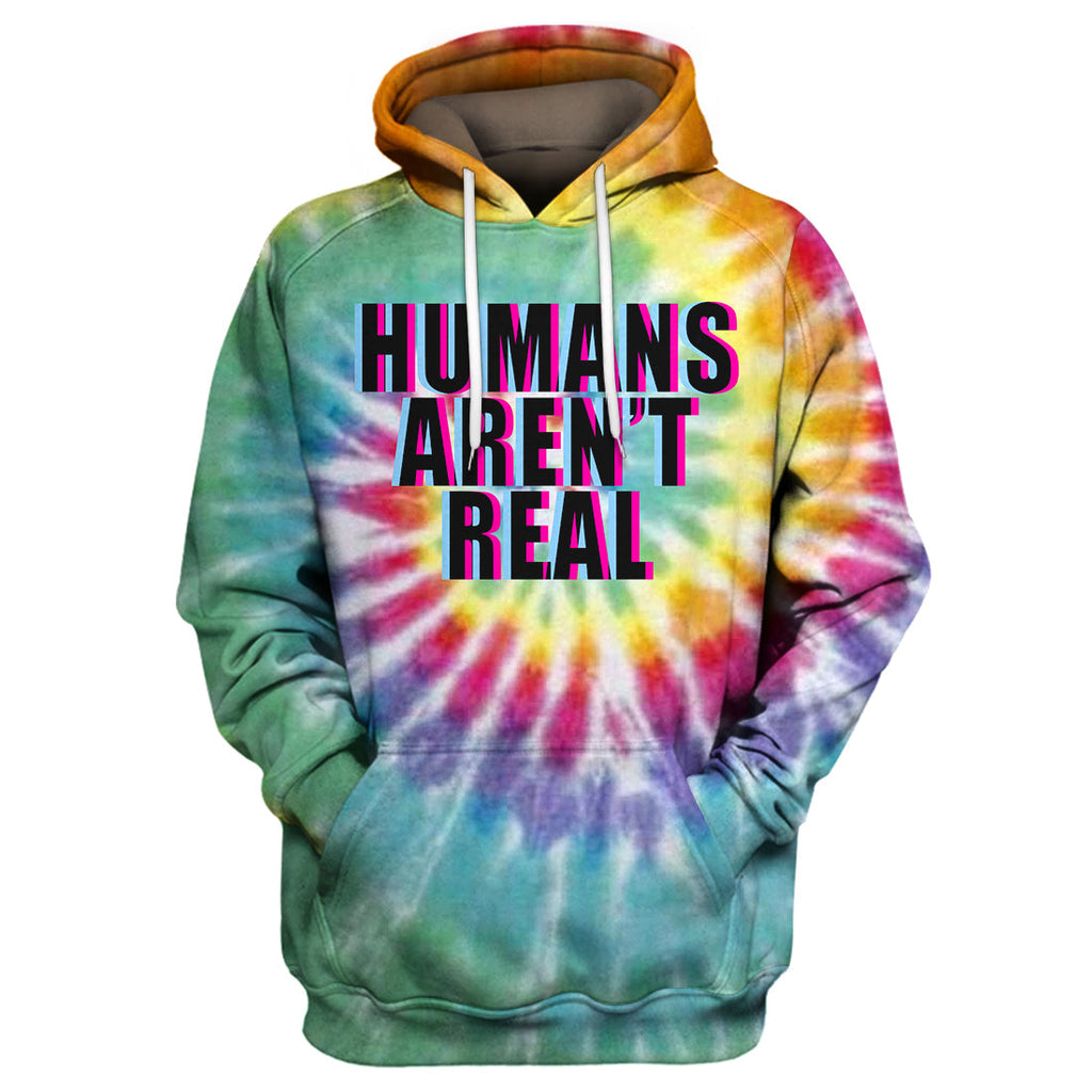  Alien T-shirt Humans Aren't Real Tie Dye T-shirt Amazing Alien Hoodie Sweater Tank 