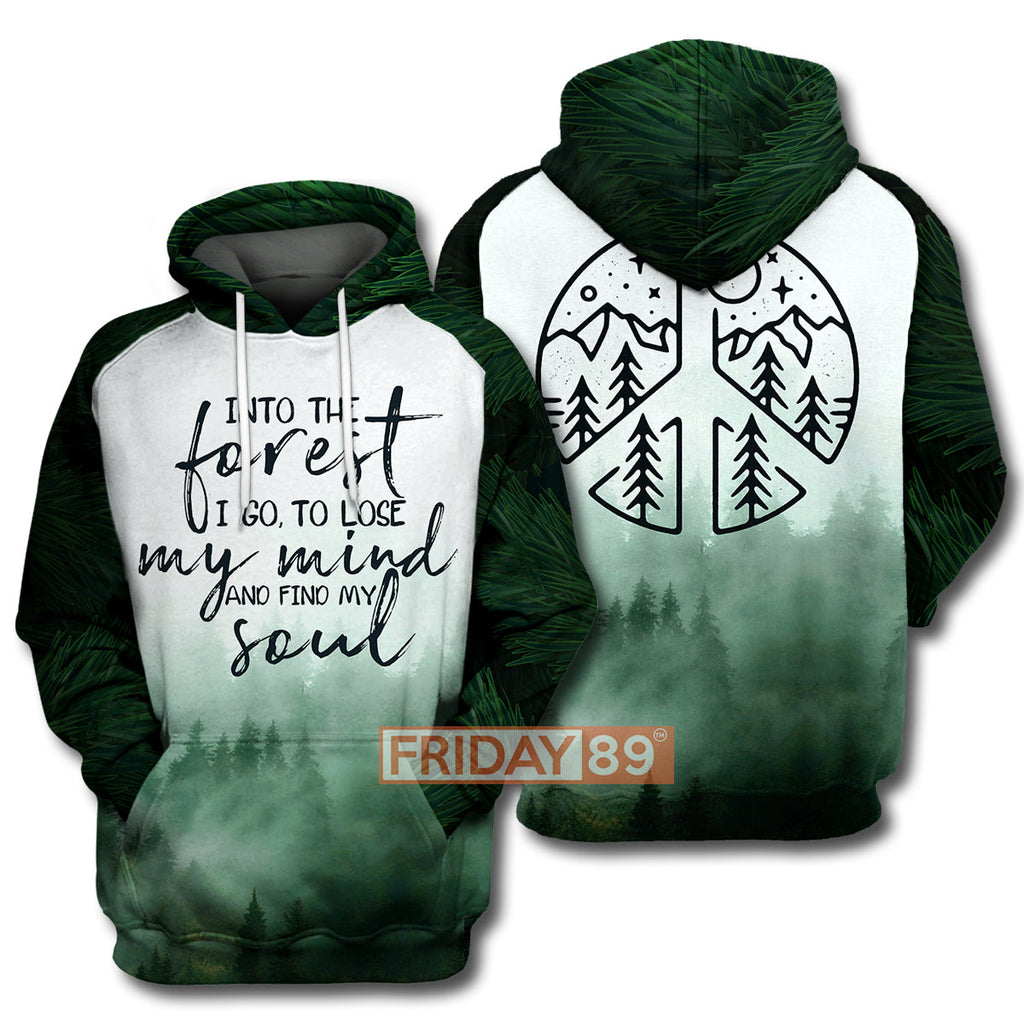Camping T-shirt And Into the Forest I Go, Find My Soul Camping 3D Print T-shirt Hoodie Adult Full Print