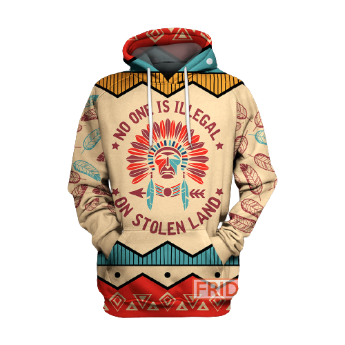 Gifury Native American Hoodie Native American Culture No One Is Illegal On Stolen Land 3D Print T-shirt Native American Shirt Sweater Tank 2022
