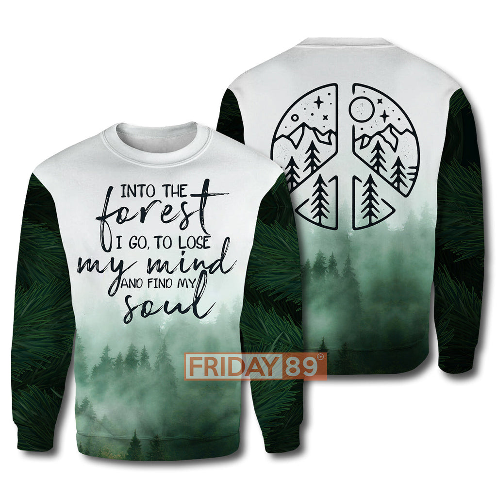 Camping T-shirt And Into the Forest I Go, Find My Soul Camping 3D Print T-shirt Hoodie Adult Full Print