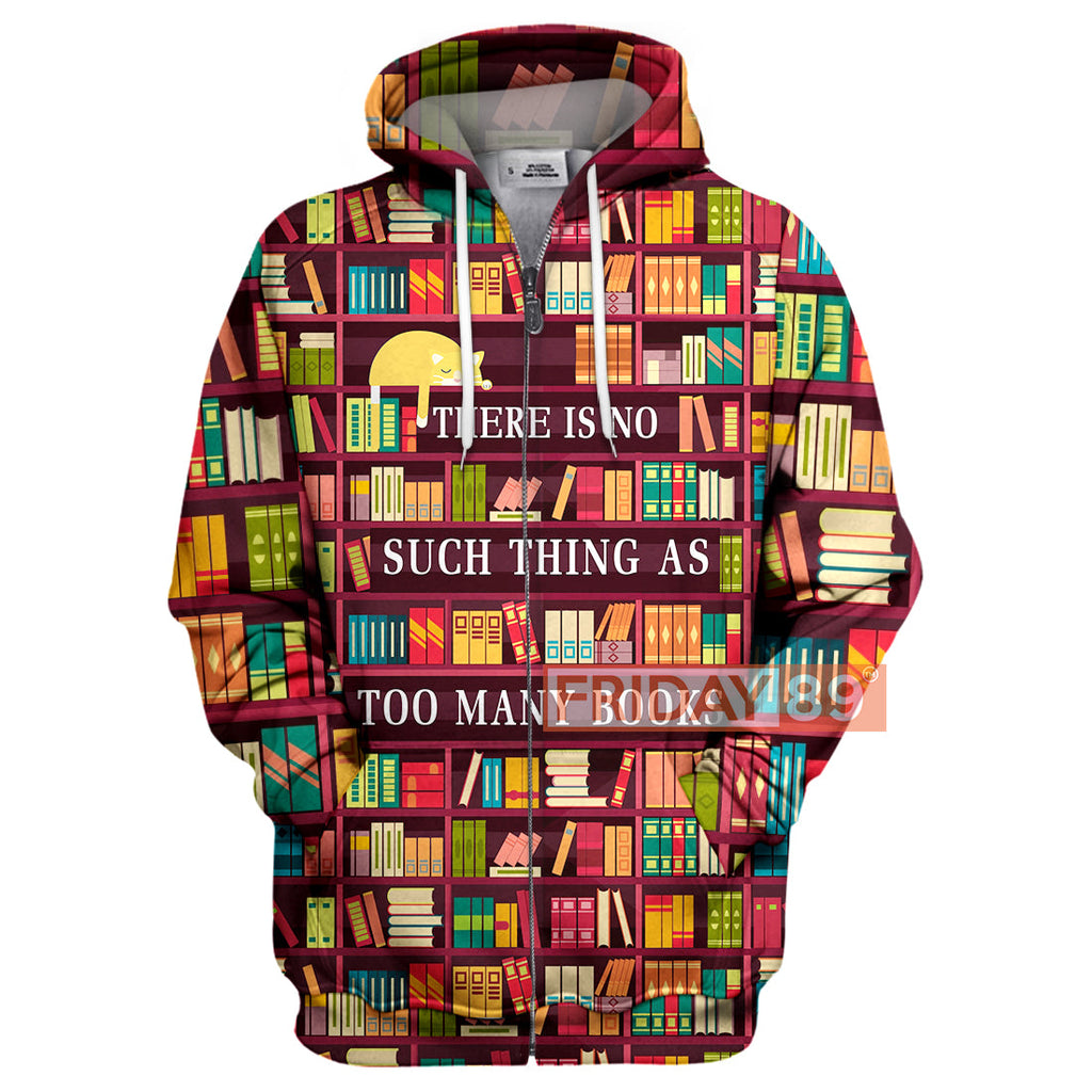Gifury Book Hoodie There Is No Such Thing As Too Many Books T-shirt Book Shirt Tank Sweater 2026