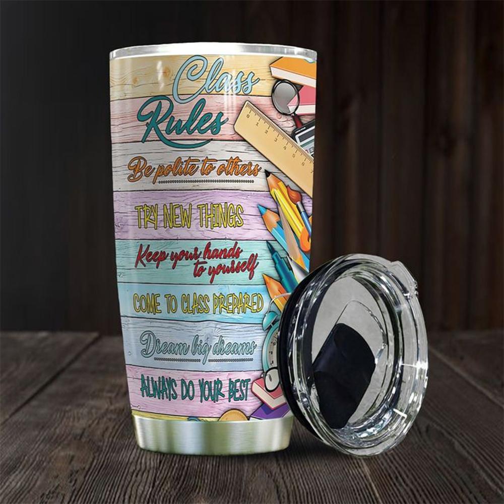 Gifury Teacher Tumbler 20 Oz Class Rules Be Polite To Other Try New Thing Tumbler Cup Teacher Tumbler 2022