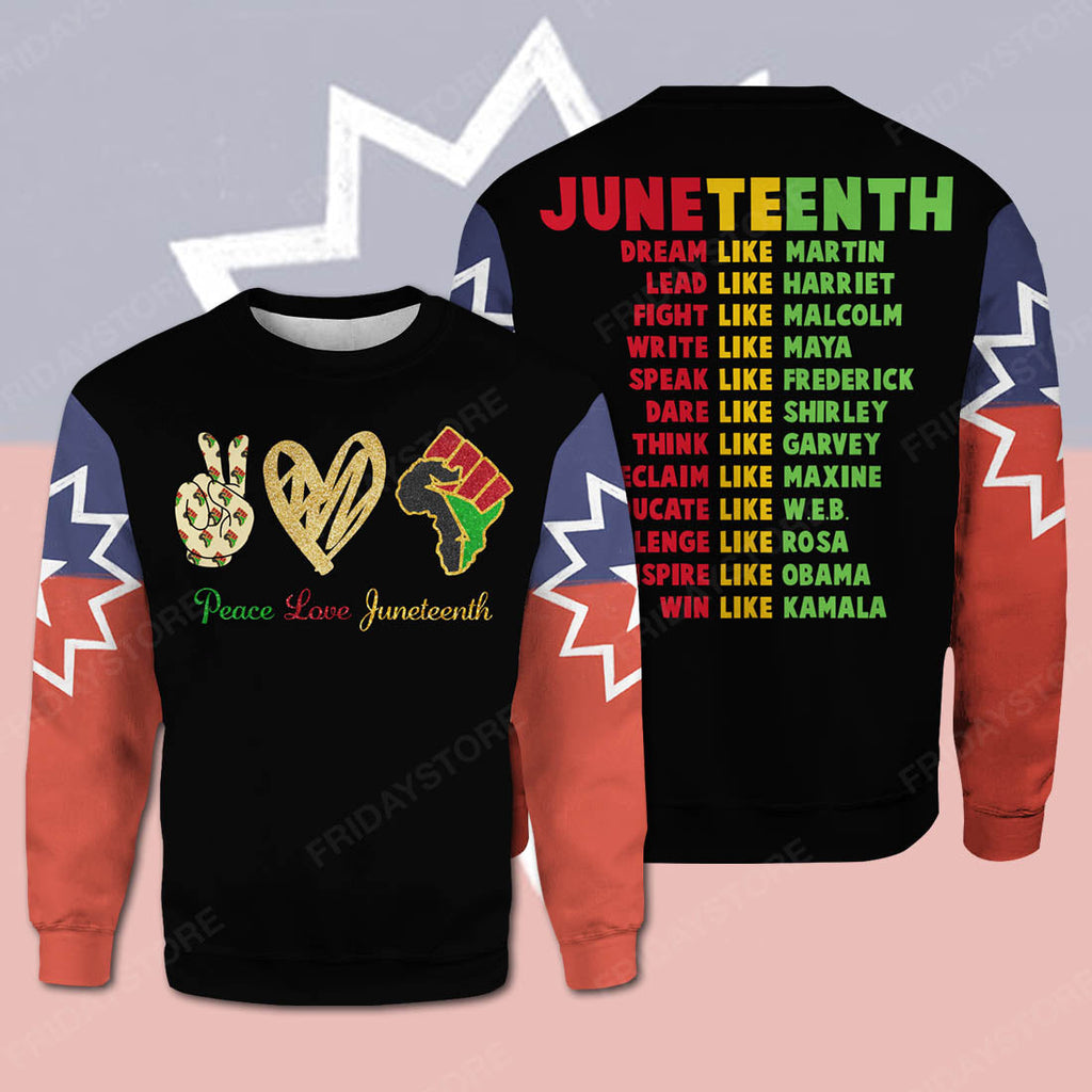 Juneteenth T-shirt Peace Love Junteenth T-shirt Hoodie Black Red Green Yellow Unisex Adult Full Print