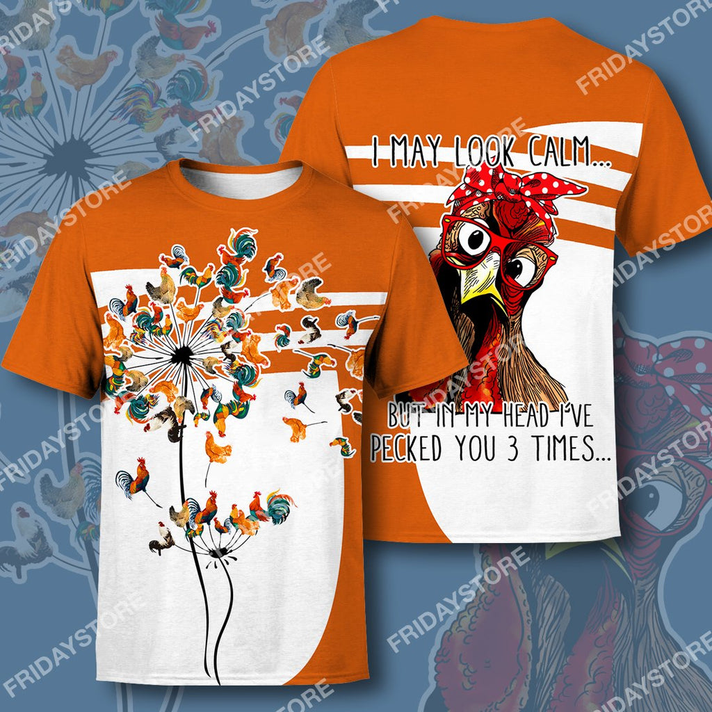 Gifury Chicken Hoodie Chicken Apparel Chicken I May Look Calm But In My Head I've Pecked You T-shirt Chicken Shirt 2026