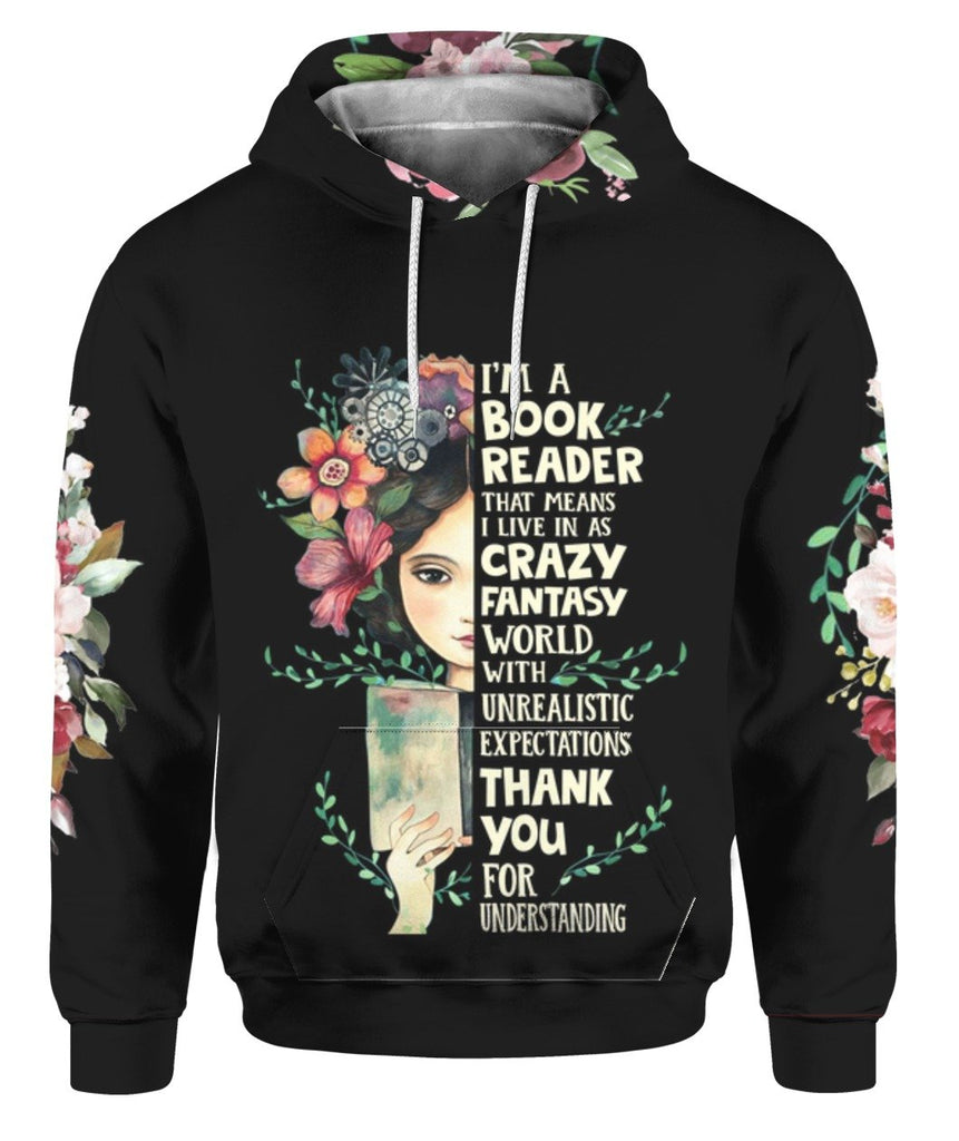 Gifury Book Shirt Book Lover T-shirt I'm A Book Reader That Mean I Live In A Crazy Fantasy World Girl Flower T-shirt Book Hoodie Book Apparel 2025